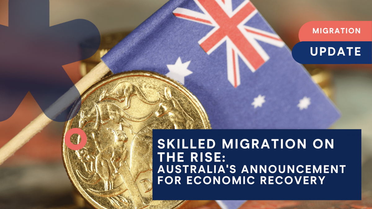 Skilled migration on the rise: Australia's new policies for economic recovery