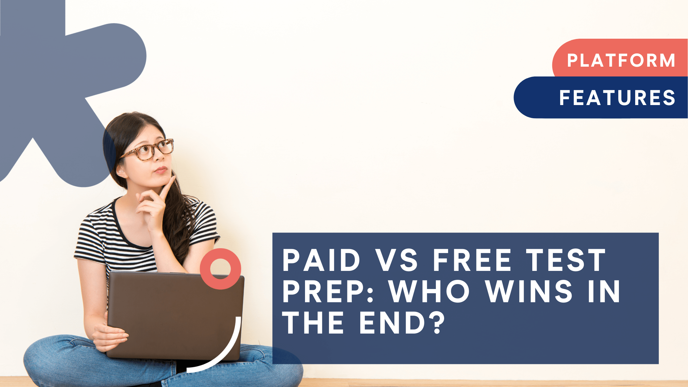E2 Paid vs Free Test Preparation: Who wins in the end?