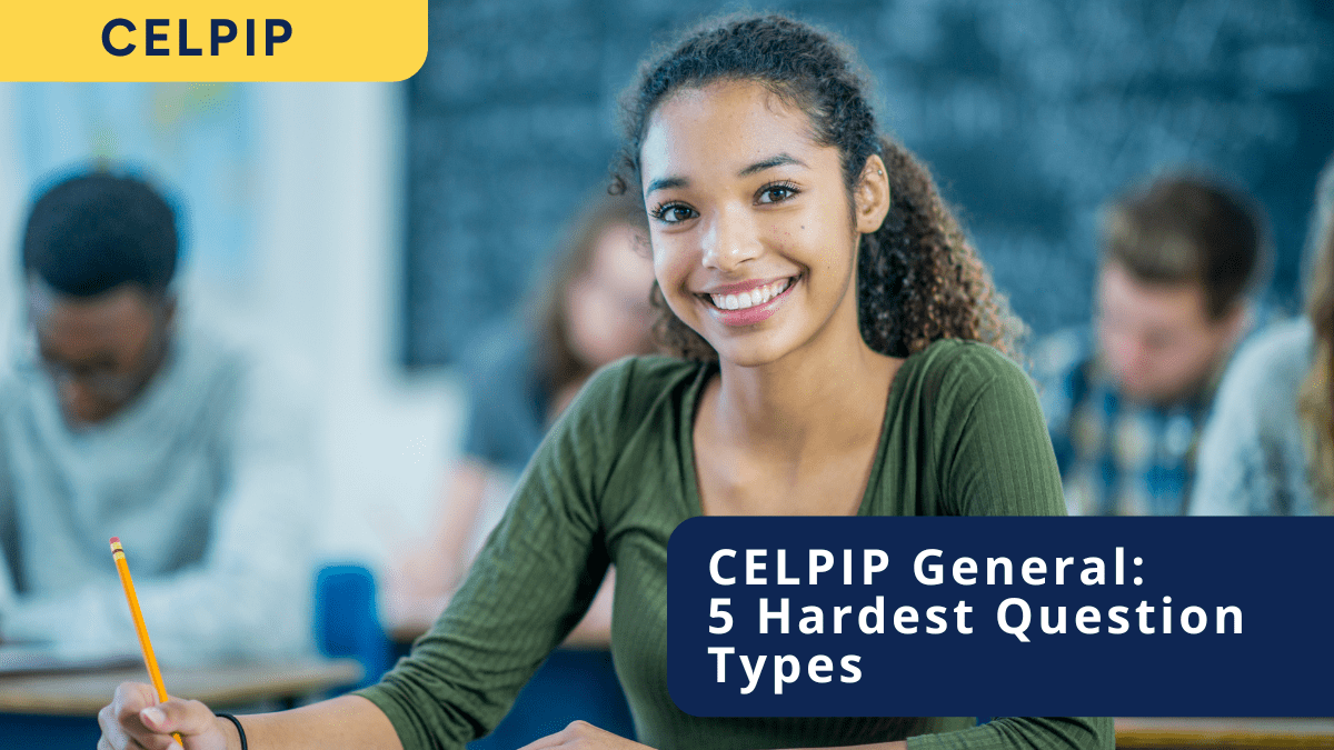 CELPIP hardest questions