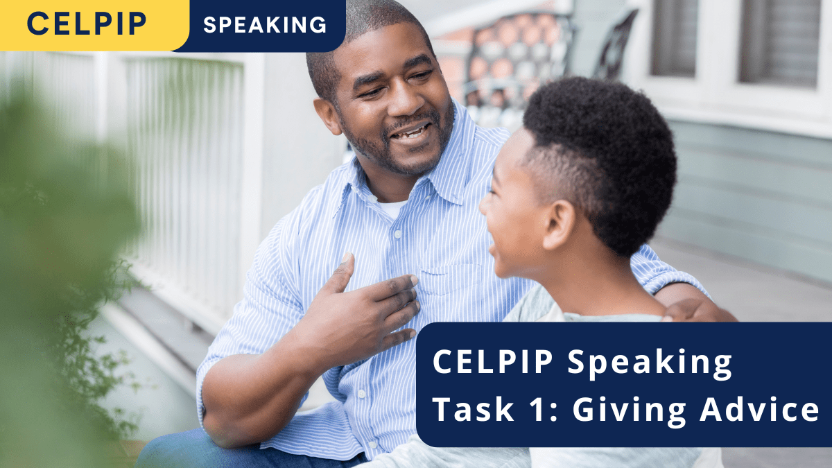 CELPIP Seaking part 1