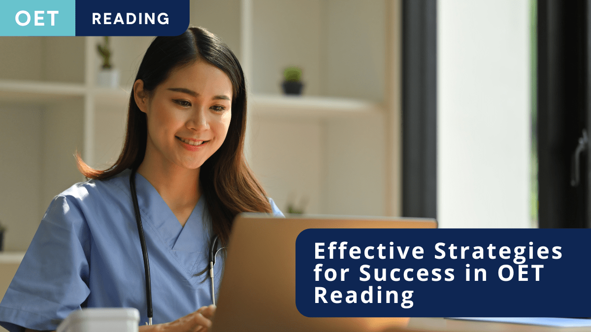 Effective Strategies for Success in OET Reading