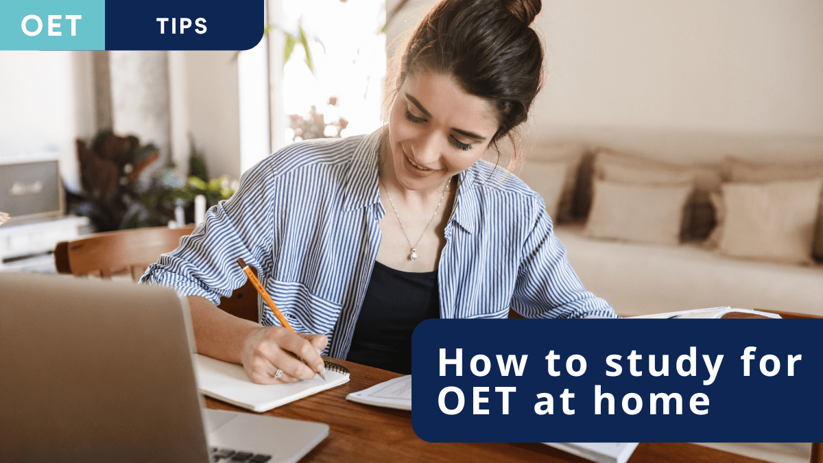 How to study for OET at home