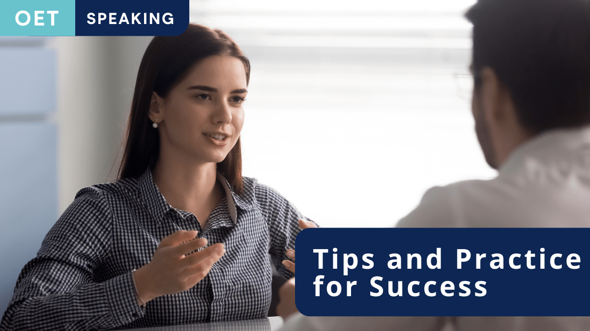 A woman and a man completing the OET Speaking exam. Title OET Speaking – Tips and Practice for Success.