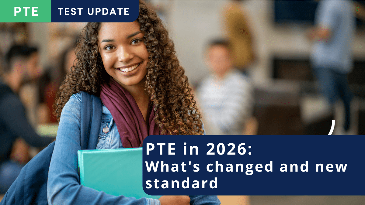 PTE in 2026 What's changed and new standard
