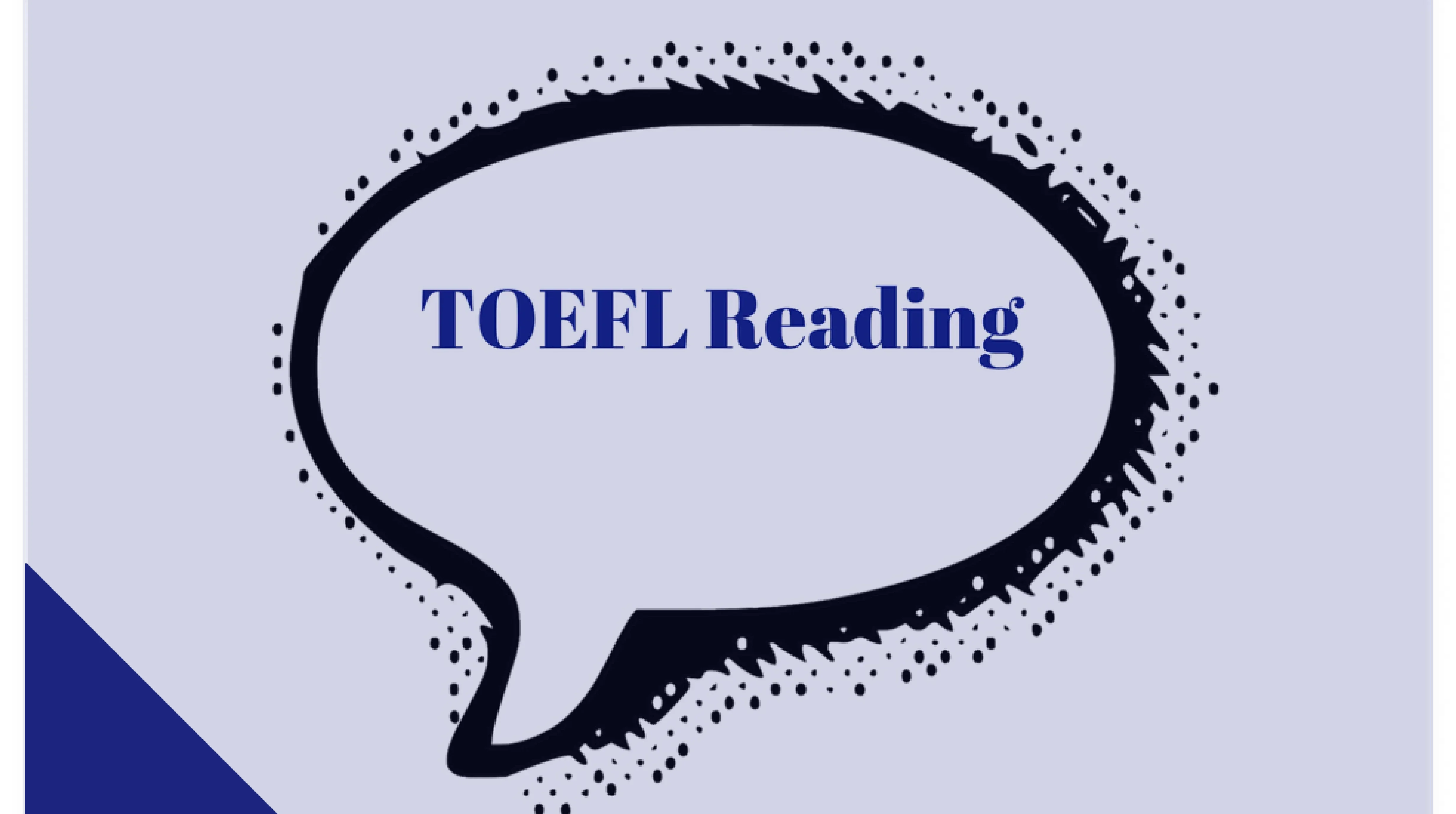 TOEFL Reading Section: Expert TOEFL Reading Preparation Tips